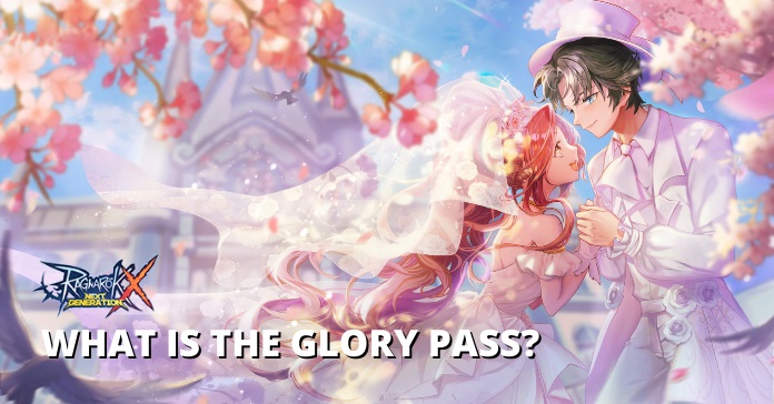Ragnarok X Guide Everything You Need To Know About The Glory Pass Ragnarok X Guide Everything You Need To Know About The Glory Pass